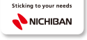 Sticking to your needs NICHIBAN